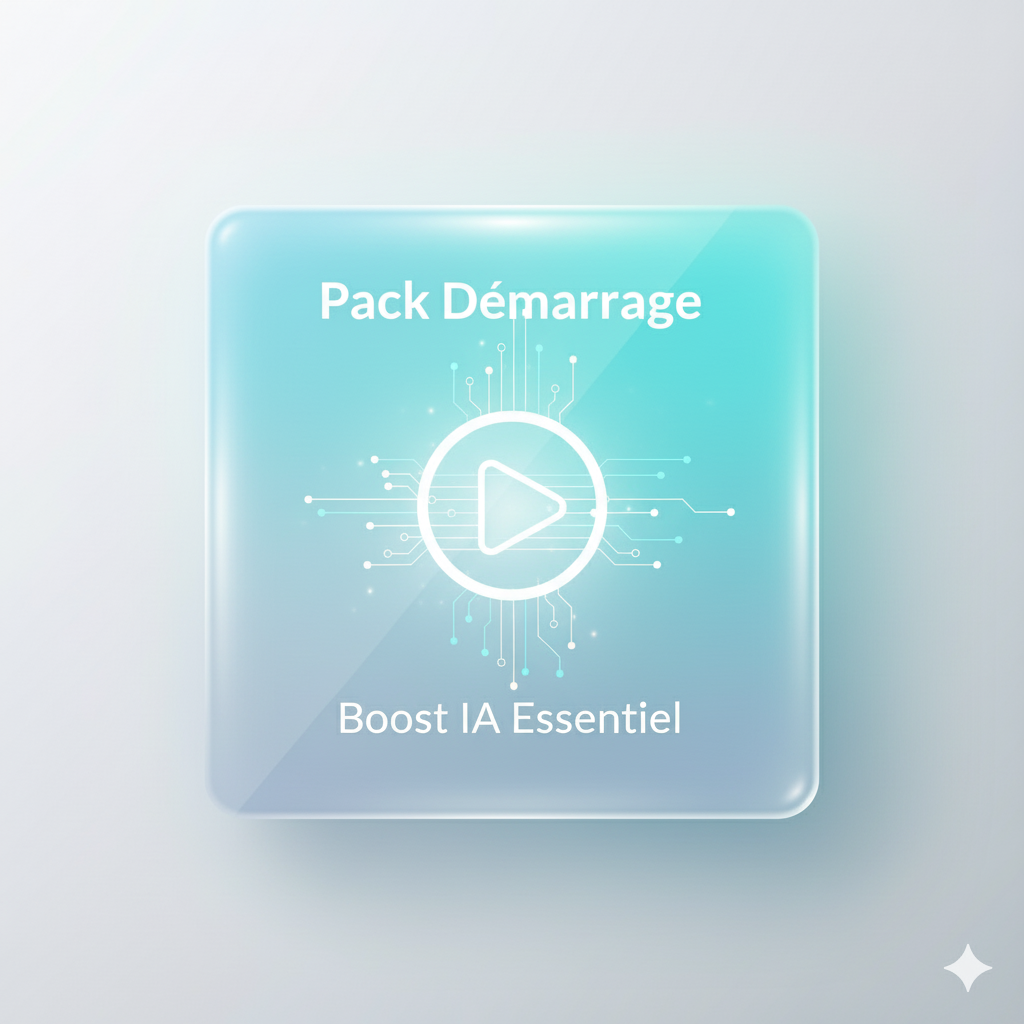 Pack Démarrage – Boost IA Essentiel